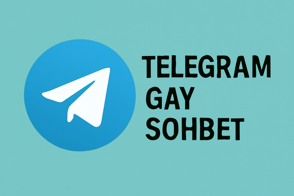 Telegram Gay Sohbet